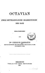Cover of: Octavian: Zwei mittelenglische Bearbeitungen der sage by Gregor Ignatz Sarrazin