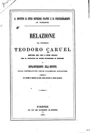 Cover of: Relazione del direttore dell' orto e museo botanico del R. Istituto di studi superiori in ...