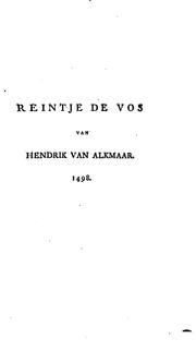 Cover of: Reintje de Vos: Van Hendrik van Alkmaar, Naar den lubekschen Druk van 1498