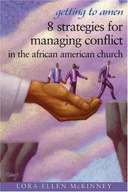 Cover of: Getting to amen: 8 strategies for managing conflict in the African American church