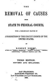 Cover of: The Removal of Causes from State to Federal Courts: With a Preliminary ...