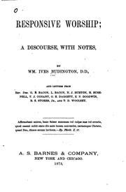 Cover of: Responsive Worship: A Discourse, with Notes