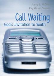 Cover of: Call waiting: God's call to youth