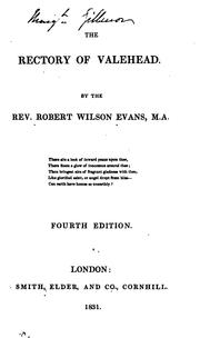 Cover of: The rectory of Valehead: or, The edifice of a holy home by Robert Wilson Evans