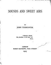 Cover of: Sounds and Sweet Airs by John Todhunter