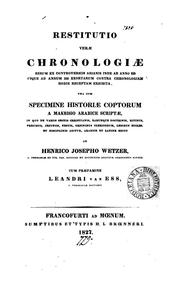 Cover of: Restitution veræ chronologiæ rerum ex controversiis Arianis ... contra chronologiam hodie ... by Heinrich Joseph Wetzer