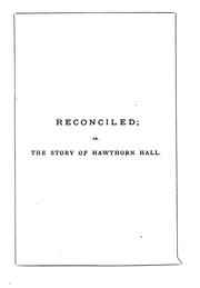 Cover of: Reconciled; or, The story of Hawthorn hall by Edwin Hodder