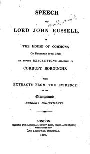 Cover of: Speech of Lord John Russell, in the House of Commons, on December 14th, 1819 ...