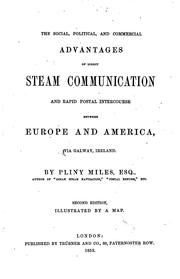 Cover of: The Social, Political, and Commercial Advantages of Direct Steam ...