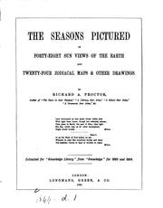 Cover of: The Seasons Pictured in Forty-eight Sun Views of the Earth and Twenty-four ...