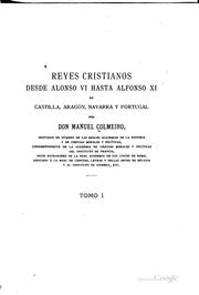 Cover of: Reyes cristianos desde Alonso vi hasta Alfonso XI en Castilla, Aragón ...