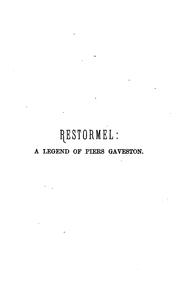 Cover of: Restormel ... The patriot priest, and other verses, by the author of The vale of Lanherne