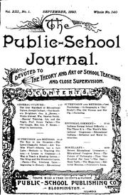 Cover of: The Public-school Journal: Devoted to the Theory and Art of School Teaching and Close Supervision