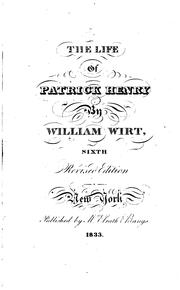 Cover of: Sketches of the Life and Character of Patrick Henry by William Wirt