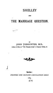Cover of: Shelley and the Marriage Question by John Todhunter