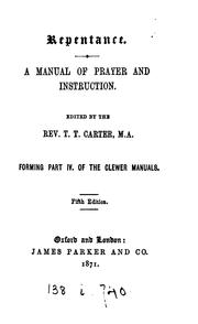 Cover of: Repentance, a manual of prayer and instruction