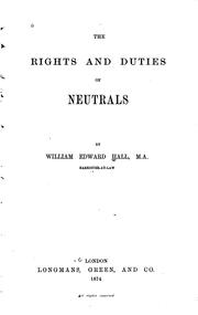 Cover of: The Rights and Duties of Neutrals