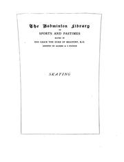 Cover of: Skating... Figure-skating... by John Moyer Heathcote