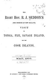 Cover of: The Right Hon. R. J. Seddon's (the Premier of New Zealand) Visit to Tonga ...