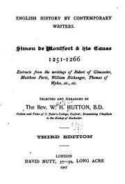 Cover of: Simon de Montfort & His Cause, 1251-1266: Extracts from the Writings of ... by William Holden Hutton