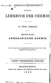 Regnault-strecker's kurzes Lehrbuch der Chemie by Adolph Strecker