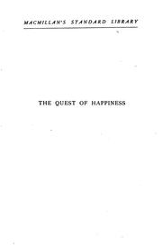 Cover of: The Quest of Happiness: A Study of Victory Overy Life's Troubles