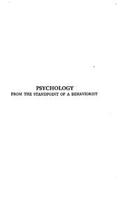 Cover of: Psychology from the Standpoint of a Behaviorist.