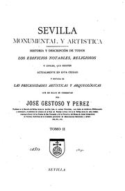 Cover of: Sevilla Monumental y artistica: Historia y descripción de todos los edificios notables ...