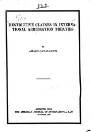 Cover of: Restrictive Clauses in International Arbitration Treaties