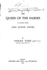 Cover of: The Queen of the Fairies (a Village Story) and Other Poems