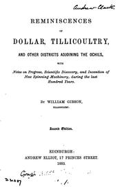 Cover of: Reminiscences of Dollar, Tillicoultry and other districts adjoining the Ochils: With Notes on ...