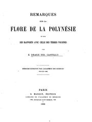 Cover of: Remarques sur la flore de la Polynésie et sur ses rapports avec celle des terres voisines