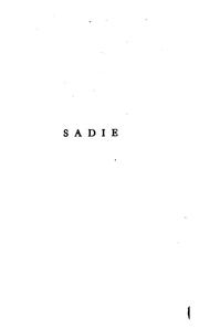 Cover of: Sadie: The Story of a Girl, Some Men, and the Eternal Fitness of Things