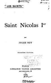Cover of: Saint Nicolas Ier by Jules Roy