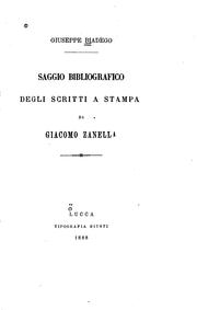 Cover of: Saggio bibliografico degli scritti a stampa di Giacomo Zanella