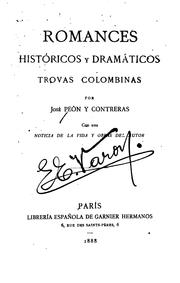 Cover of: Romances históricos y dramáticos: Trovas colombinas by José Peón y Contreras