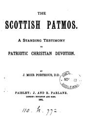 Cover of: The Scottish Patmos. A standing testimony to patriotic Christian devotion