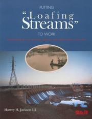 Cover of: Putting "loafing streams" to work by Harvey H. Jackson