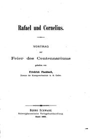 Cover of: Rafael und Cornelius: Vortrag zur Feier des Centenariums gehalten