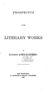 Cover of: Prospectus of the Literary Works of Hubert Howe Bancroft