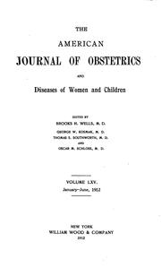 Cover of: The American Journal of Obstetrics and Diseases of Women and Children | 