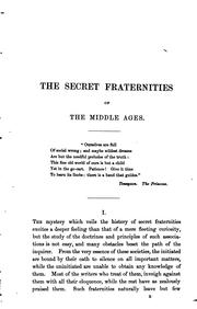 Cover of: The Secret Fraternities of the Middle Ages by 