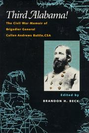Cover of: Third Alabama!: the Civil War memoir of Brigadier General Cullen Andrews Battle, CSA