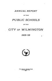 Cover of: Growing in the Wilmington Public Schools: Biennial Survey ... for the Board of Public Education ...