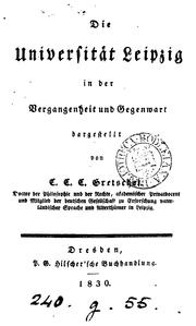 Cover of: Die Universität Leipzig in der Vergangenheit und Gegenwart