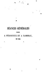 Séances générales tenues à ... en ... par la Société française pour la conservation des monuments historiques