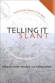 Cover of: Telling It Slant by Mark Wallace, Mark Wallace