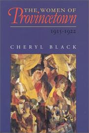 The women of Provincetown, 1915-1922 by Cheryl Black