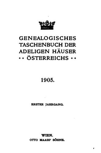 Genealogisches Taschenbuch der Adeligen Häuser Österreichs by 