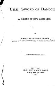 Cover of: The Sword of Damocles: A Story of New York Life by Anna Katharine Green